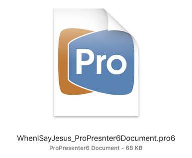 ProPresenter Document (.pro6)