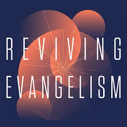 Reviving Evangelism