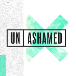 Unashamed