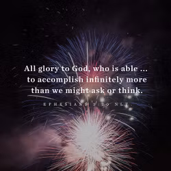 Ephesians 3:20 NLT