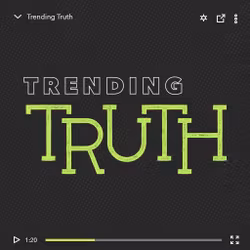 Trending Truth