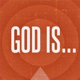 God Is