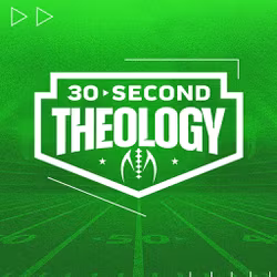 30-Second Theology 2026