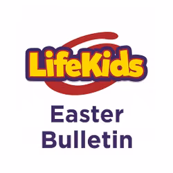 LifeKids Easter Bulletin 