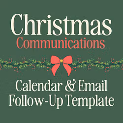 Christmas Communications Calendar & Email Follow-Up Template