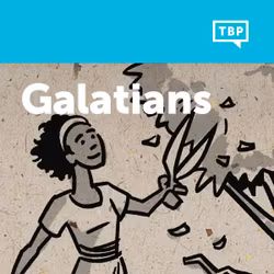 Read Scripture: Galatians