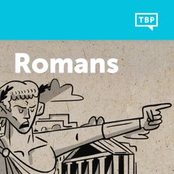 Read Scripture: Romans