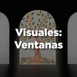 Visuales: Ventanas