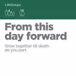 From This Day Forward - Small Groups