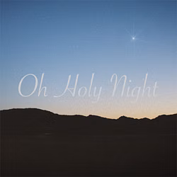 O Holy Night