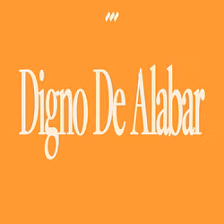Digno De Alabar - Single