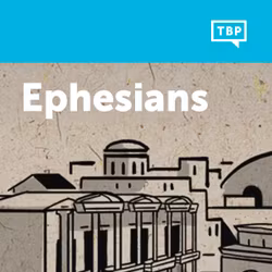 Read Scripture: Ephesians