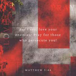 Matthew 5:44