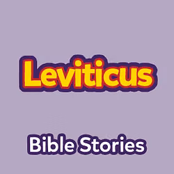 Bible Stories: The Book of Leviticus