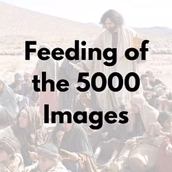 Feeding of the 5000 Images