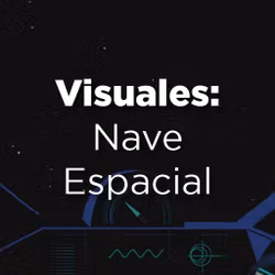 Visuales: Nave Espacial