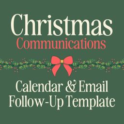 Christmas Communications Calendar & Email Follow-Up Template