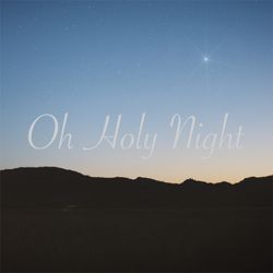 O Holy Night