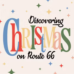Discovering Christmas on Route 66