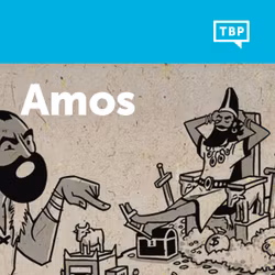 Read Scripture: Amos