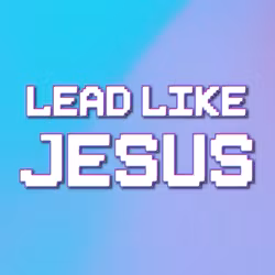 Lead Like Jesus