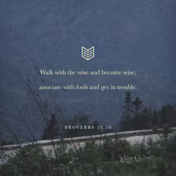 Proverbs 13:20