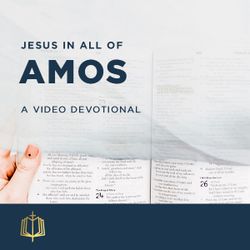Jesus In All Of Amos