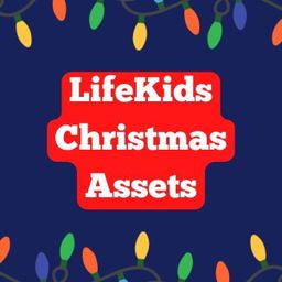 LifeKids Christmas Assets