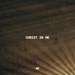 Christ In Me