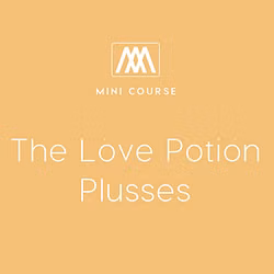 The Love Potion Plusses