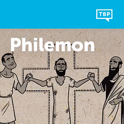 Read Scripture: Philemon