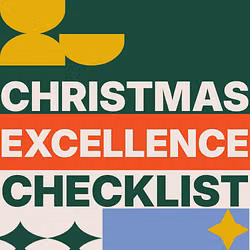 Christmas Excellence Checklist