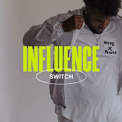 Influence - Switch