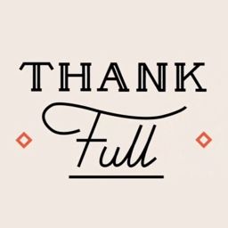 ThankFULL