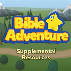Bible Adventure Supplemental Resources
