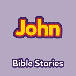 Bible Stories: The Book of John