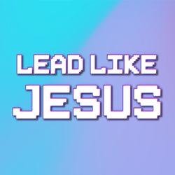 Lead Like Jesus