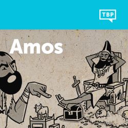 Read Scripture: Amos