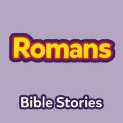Bible Stories: The Book of Romans