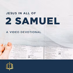Jesus In All Of 2 Samuel