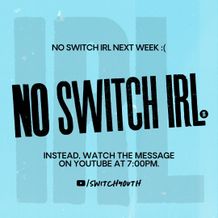 No Switch IRL Social Square - 3