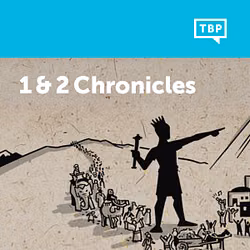 Read Scripture: 1-2 Chronicles