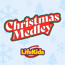 LifeKids Christmas Medley