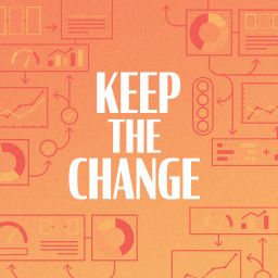 Keep the Change