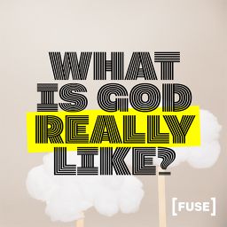 What Is God Really Like?