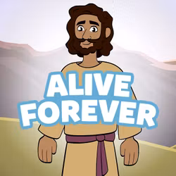 Alive Forever - The Easter Story