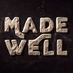 Made Well
