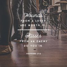 Proverbs 27:6