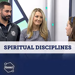 Spiritual Disciplines - Konnect HQ, Unit 11