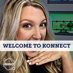 Welcome to Konnect - Konnect HQ, Standalone Episode